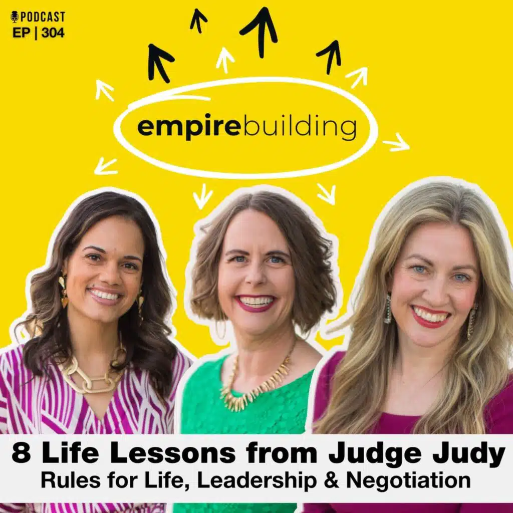 304. 8 Life Lessons from Judge Judy: Rules for Life, Leadership & Negotiation