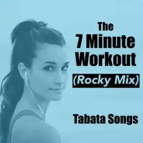 The 7 Minute Workout (Rocky Mix)