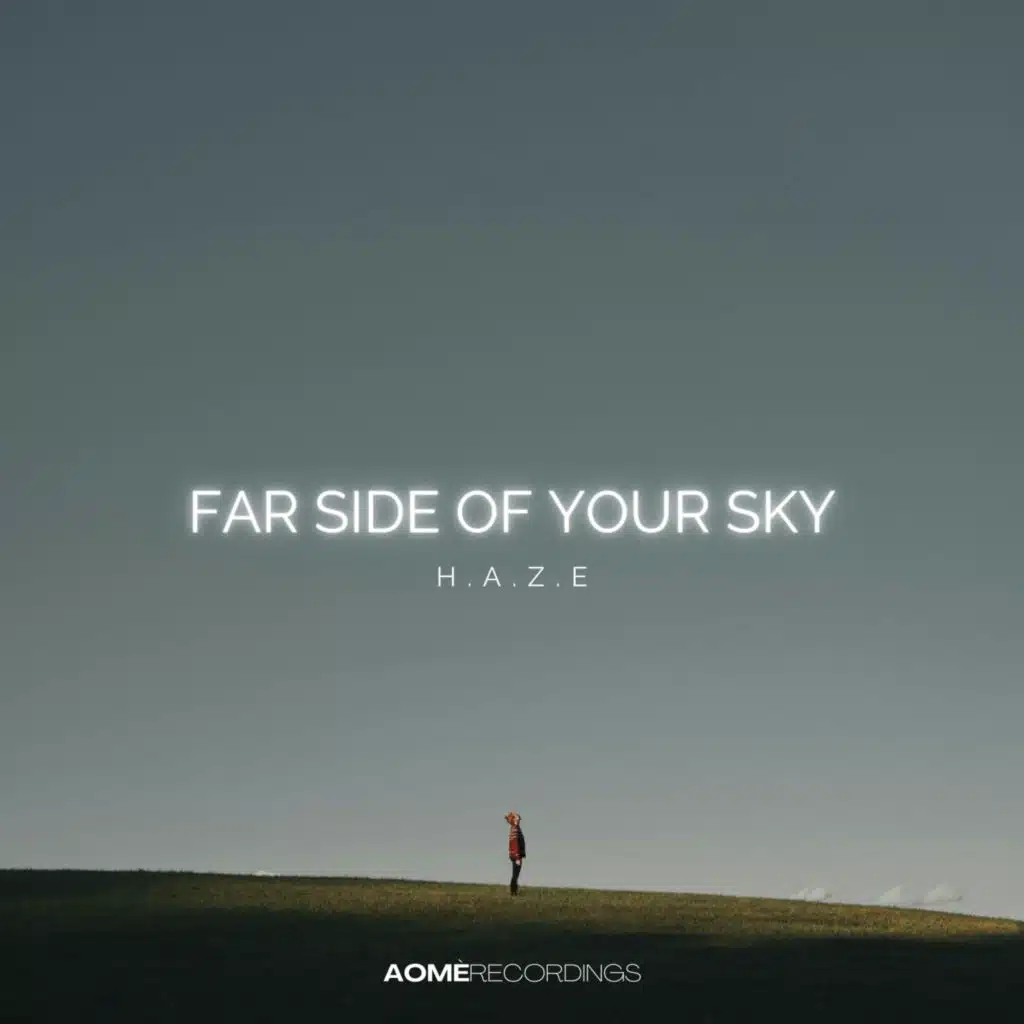 Far Side of Your Sky