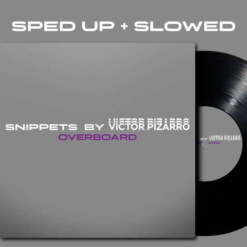 Overboard (Slowed + Reverb)