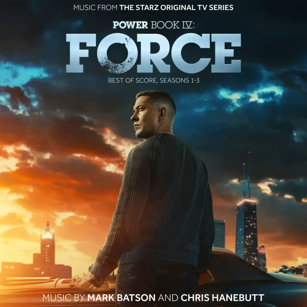 Power Book IV: Force, Best of Score, Seasons 1-3 (Music from the STARZ Original TV Series)