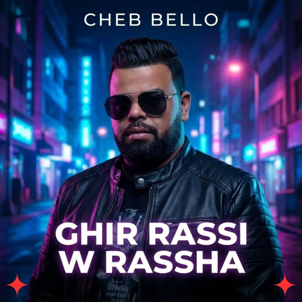 GHIR RASSI W RASSHA
