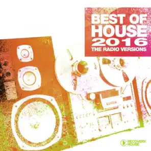 Best of House 2016 - The Radio Versions