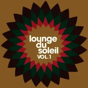Lounge Du Soleil, Vol. 1