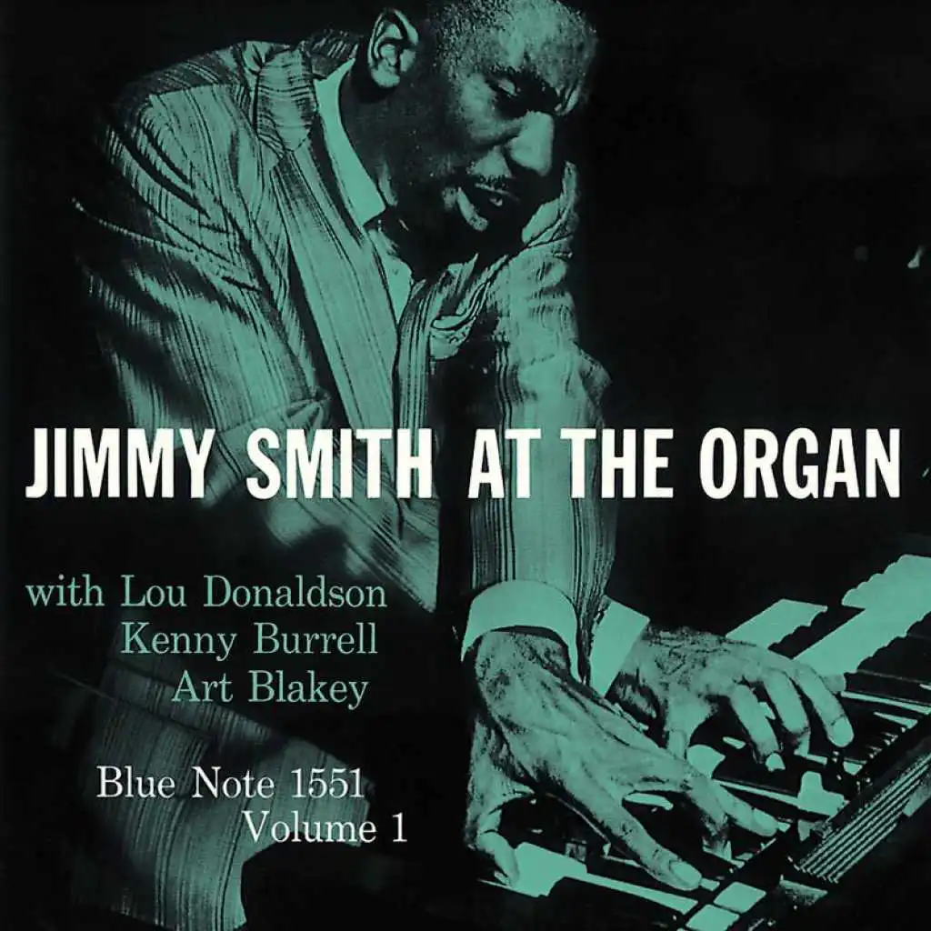 Jimmy Smith At The Organ (Vol. 1)