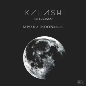 Mwaka Moon (Remix) [feat. Luciano]