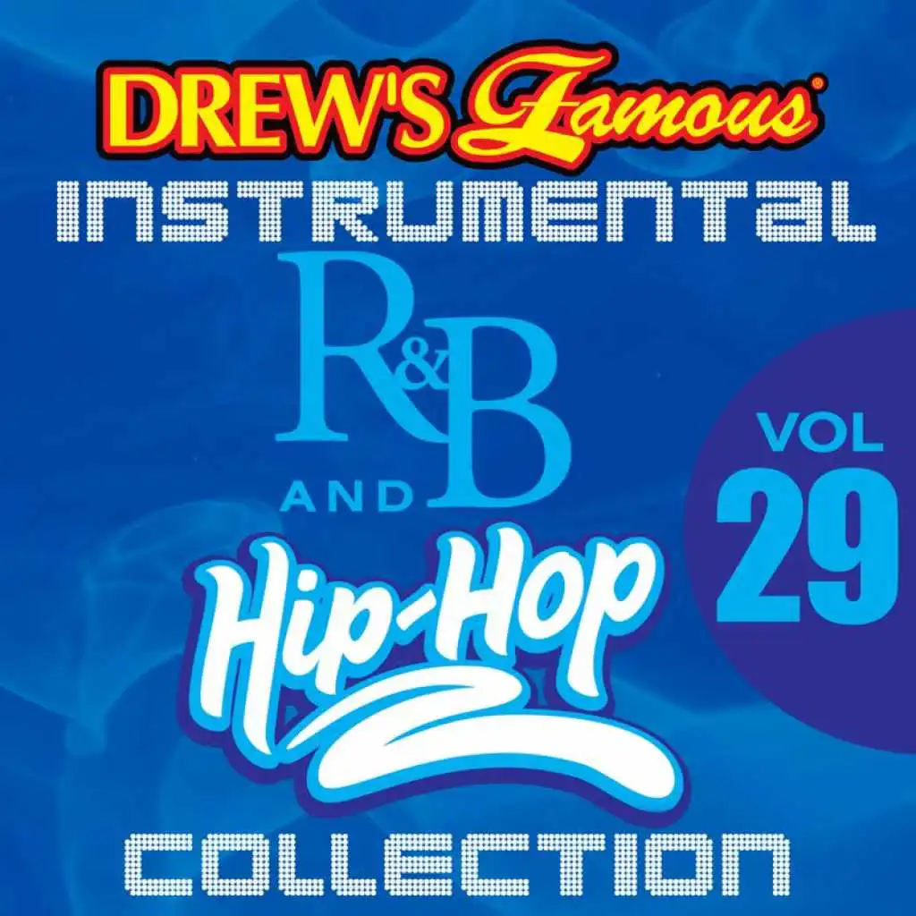 Drew's Famous Instrumental R&B And Hip-Hop Collection (Vol. 29)