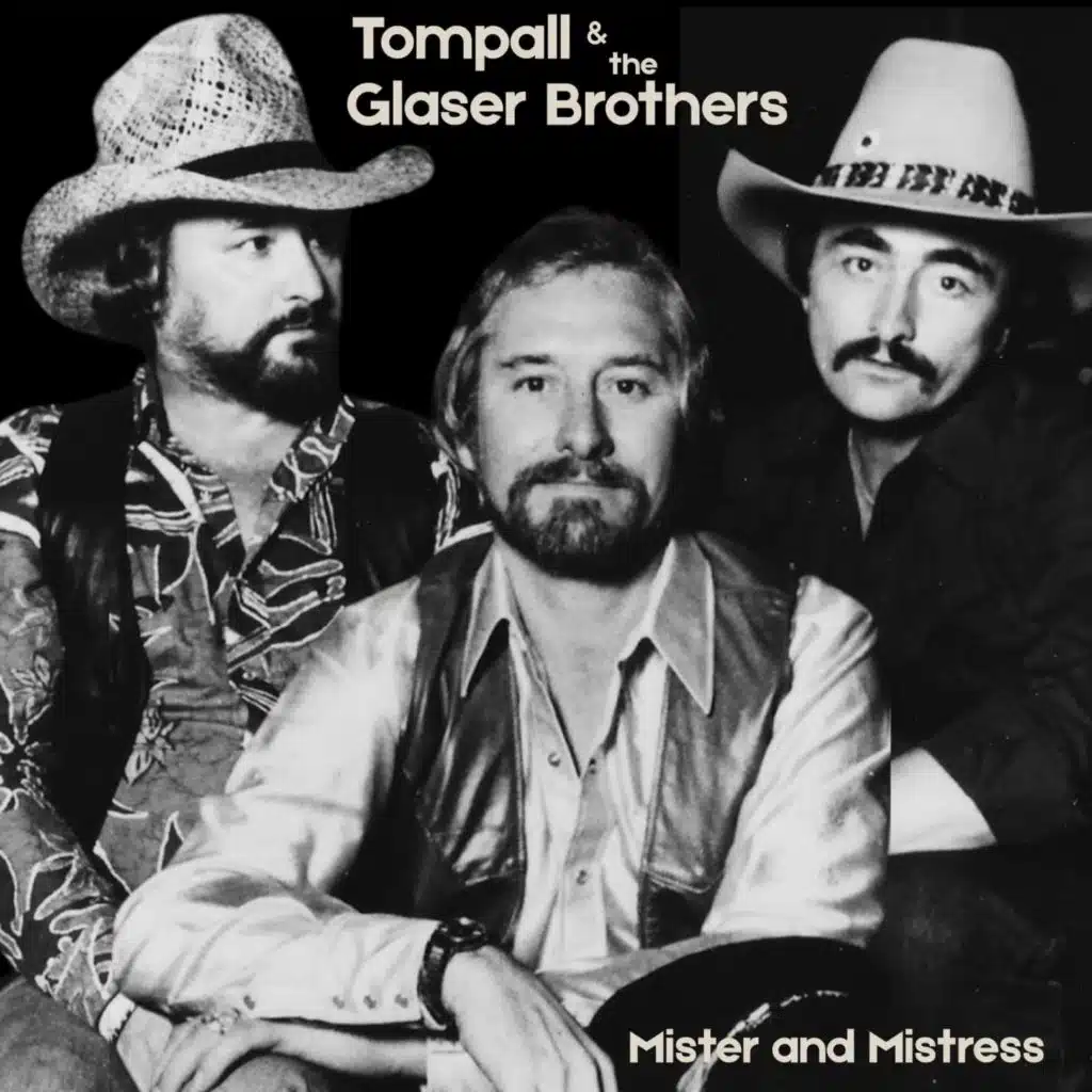 Tompall & The Glaser Brothers