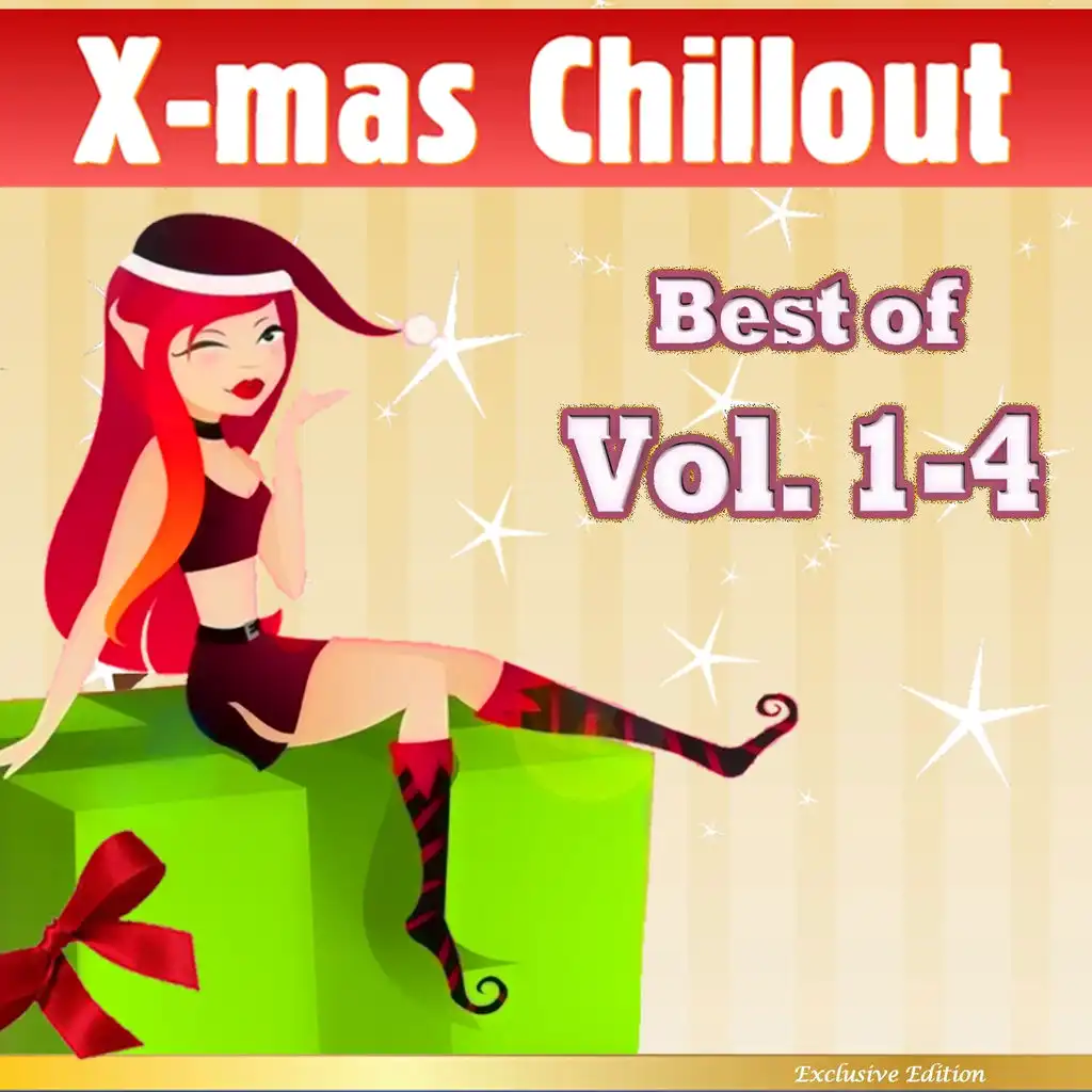 Xmas Chillout, Best of, Vol. 1-4 (Winter Lounge Cafe Chillout for Christmas)