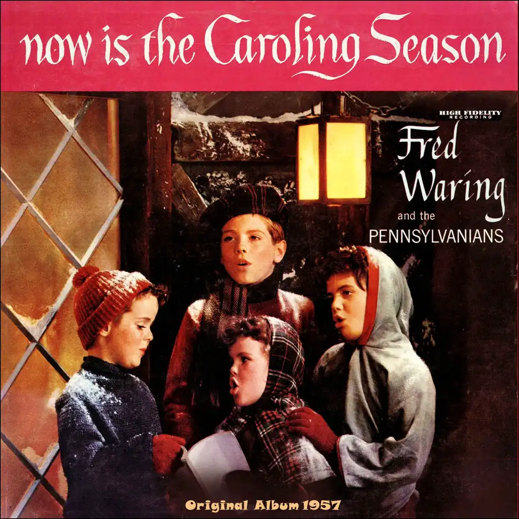 Now Is the Caroling Season (Original Album 1957)