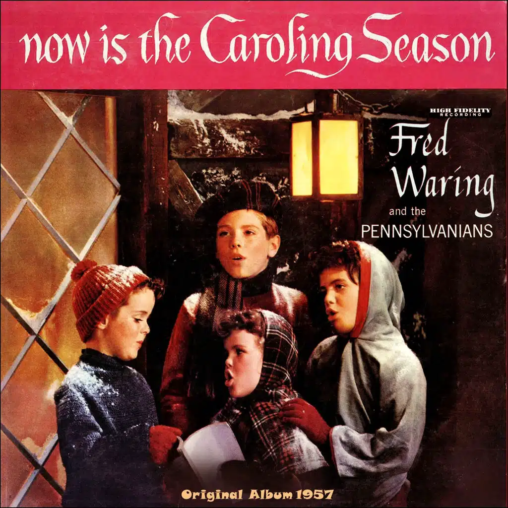Now Is the Caroling Season