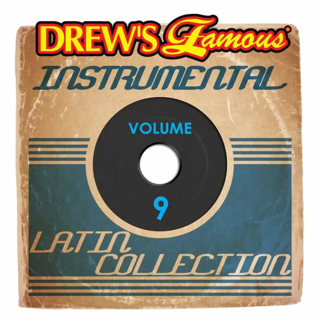 Drew's Famous Instrumental Latin Collection (Vol. 9)