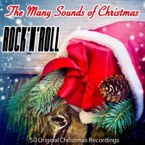 The Many Sounds of Christmas: Rock 'n' Roll (50 Christmas Recordings)