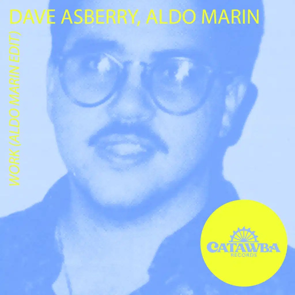 Work (Aldo Marin Edit)