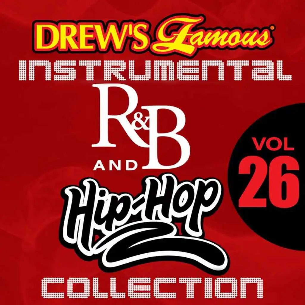 Drew's Famous Instrumental R&B And Hip-Hop Collection (Vol. 26)