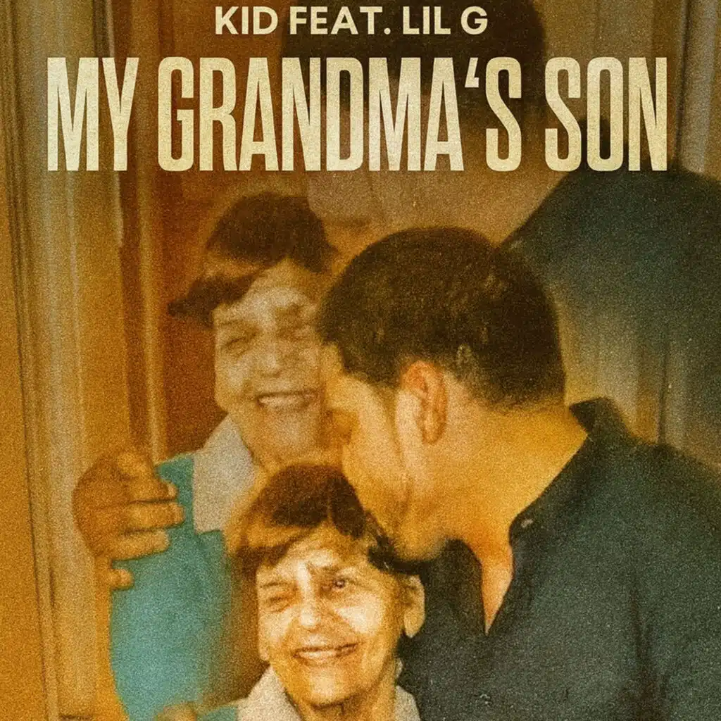 My Grandma's Son (feat. Lil G)