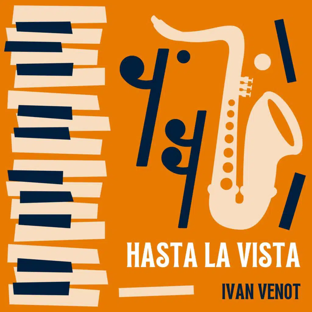 Hasta La Vista