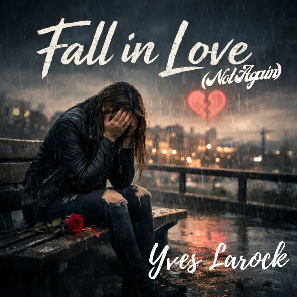 Fall in Love (Not Again)