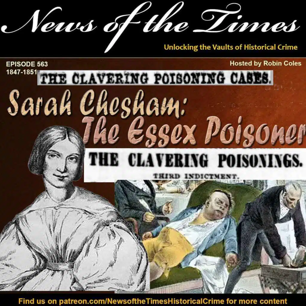 Sarah Chesham: The Essex Poisoner Who Changed British Law (1847–1851)