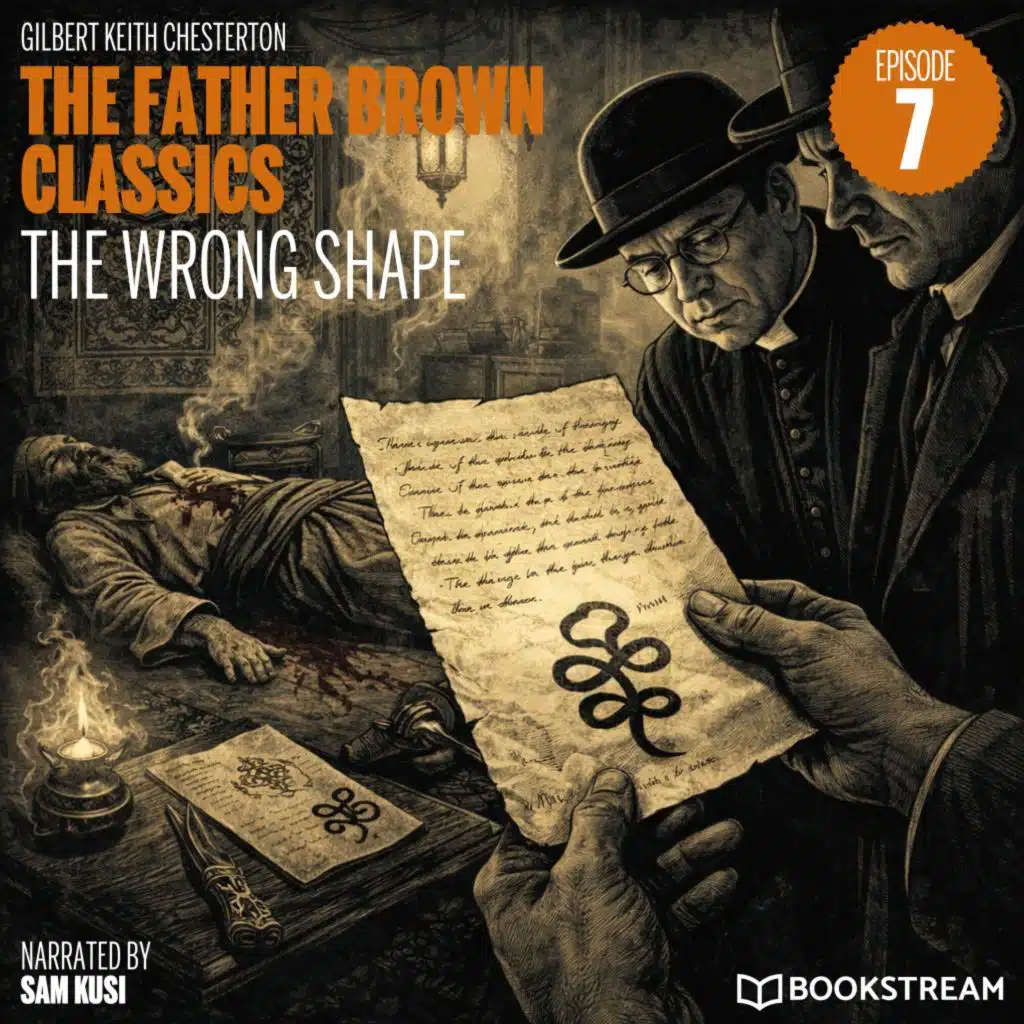 The Wrong Shape (The Father Brown Classics, Episode 7)