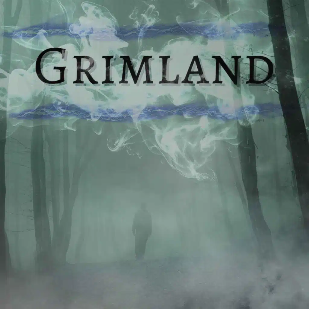 Grimland | Ep. 71