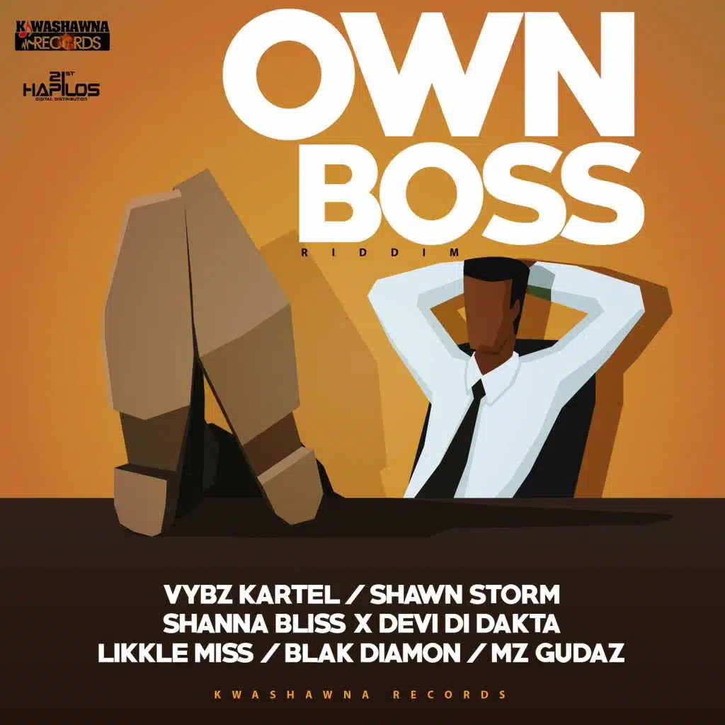 Own a Boss Riddim