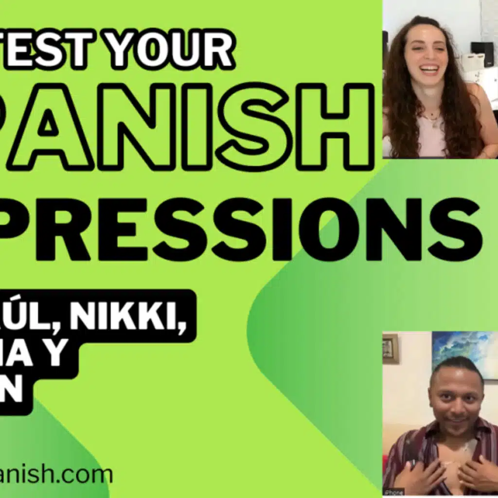 87 Advanced Spanish Expressions Spain/Mexico