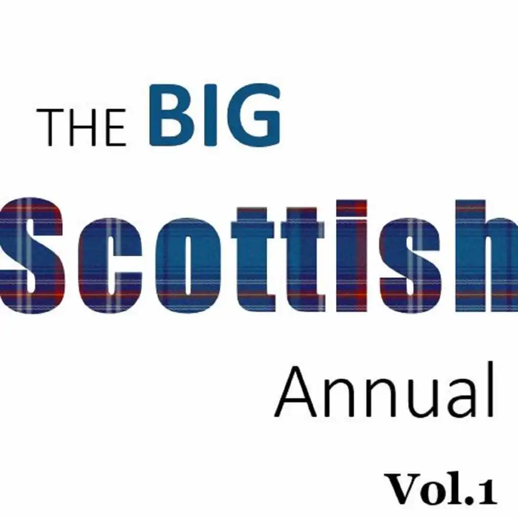 The Big Scottish Annual, Vol. 1