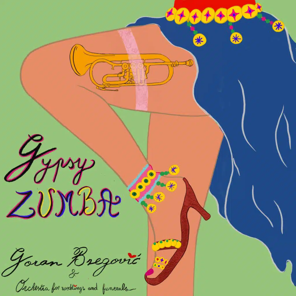 Goran Bregović & Orchestra for Weddings and Funerals