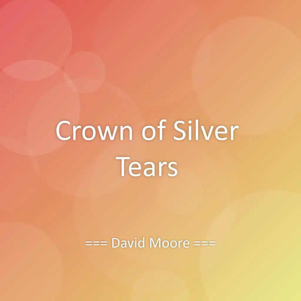 Crown of Silver Tears