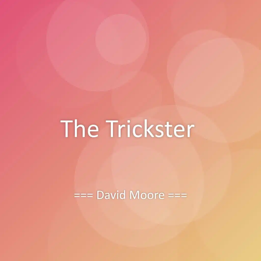 The Trickster