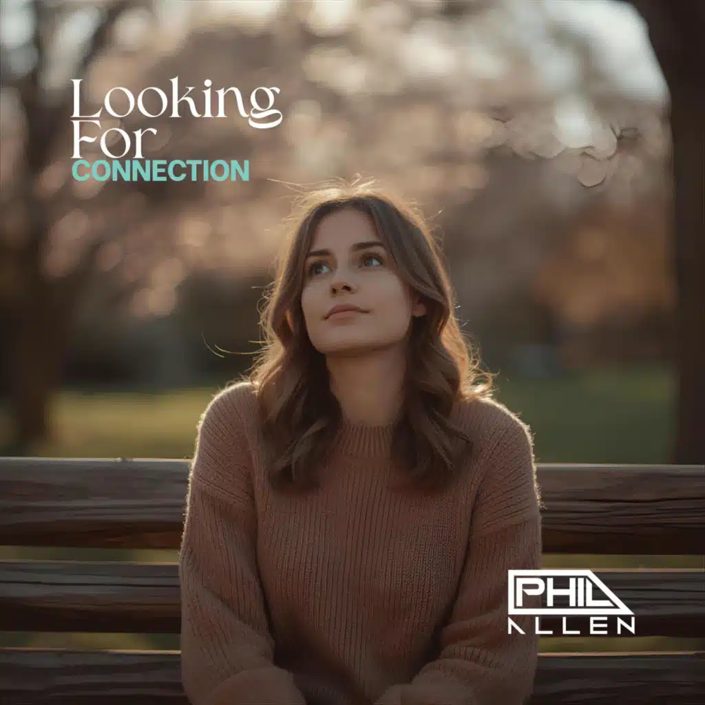 Looking For Connection