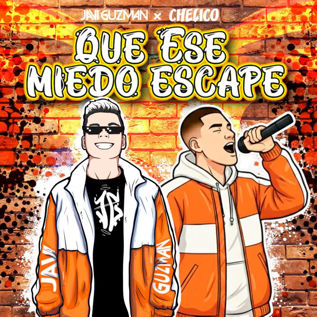 Que Ese Miedo Escape
