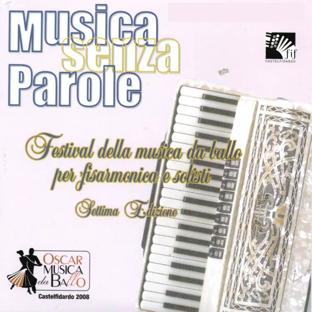 Musica senza parole, Festival della musica da ballo per fisarmonica e solisti (Settima edizione)