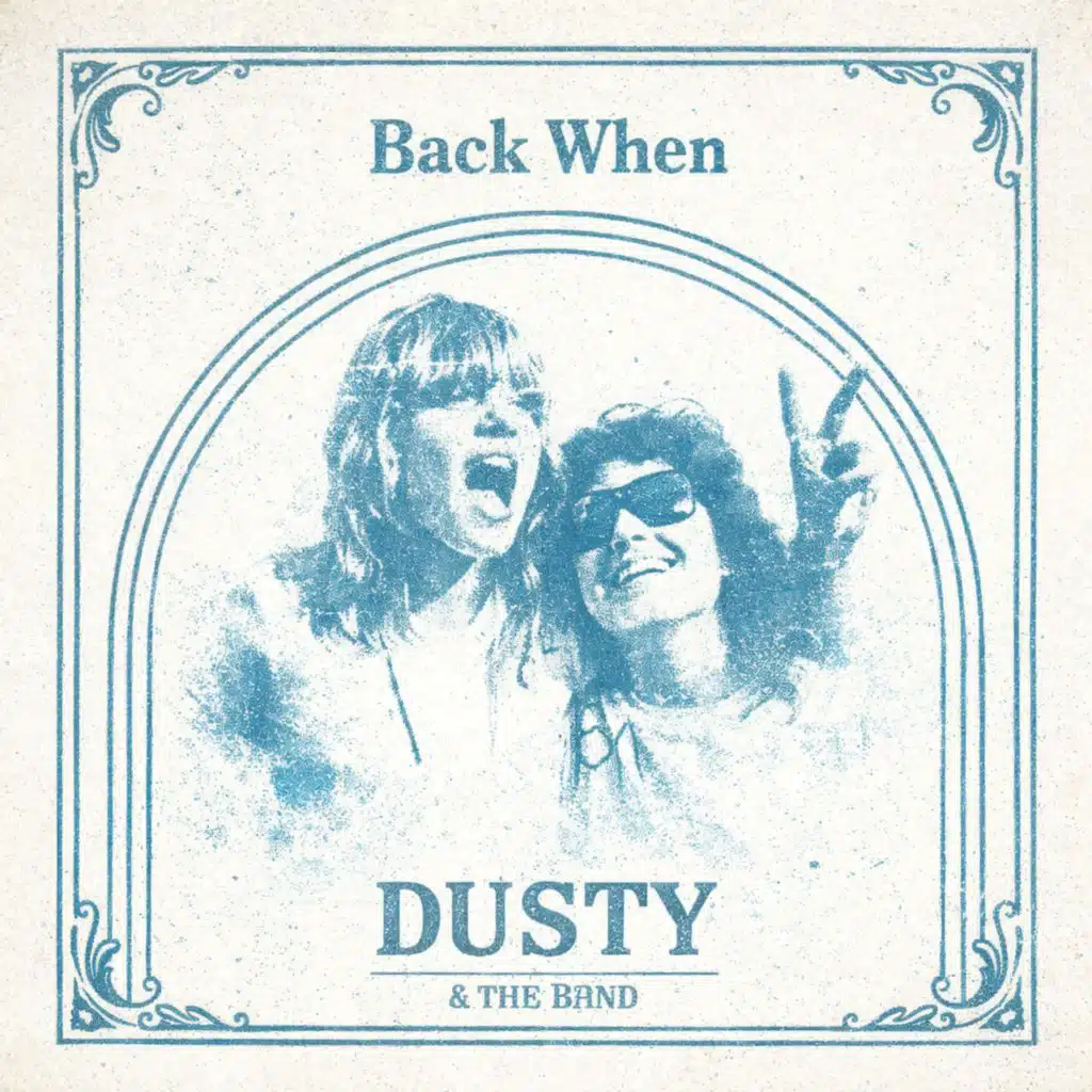 Dusty & the Band