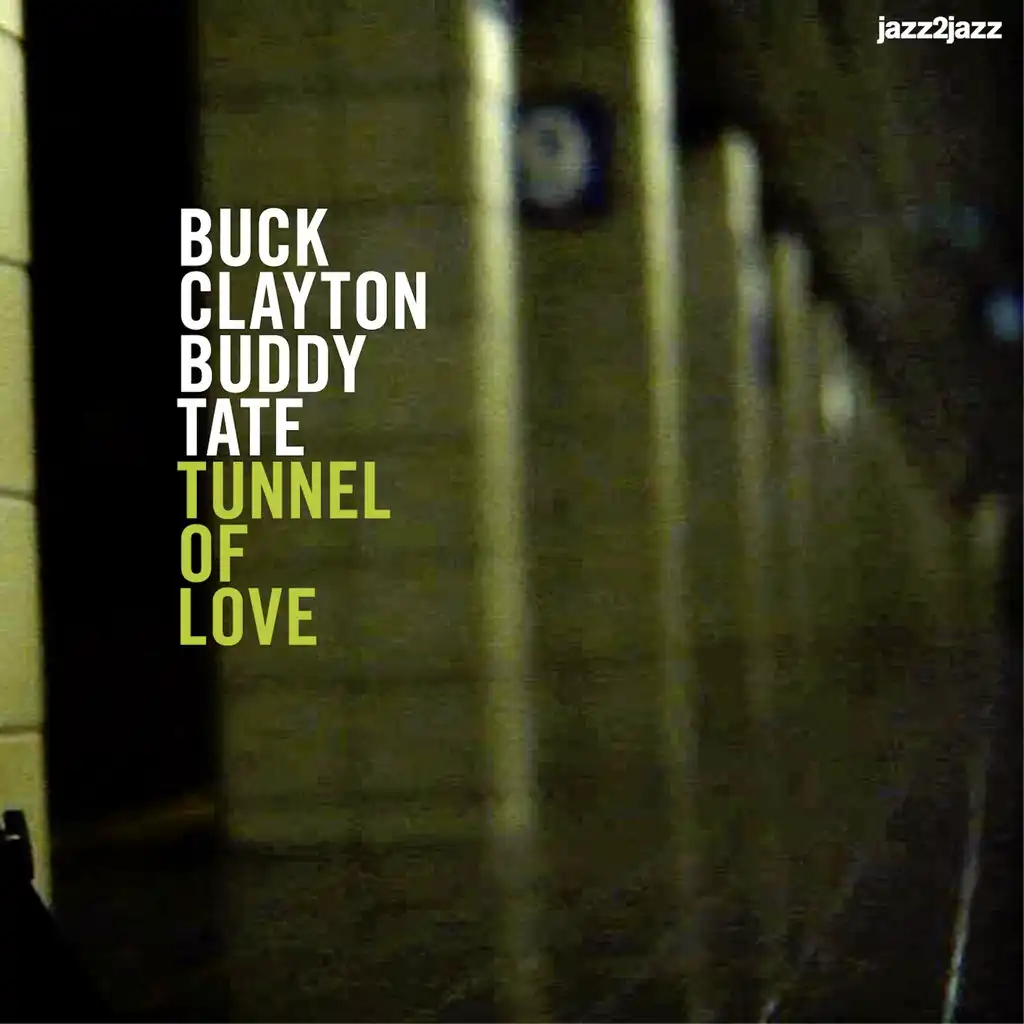 Buck Clayton, Buddy Tate