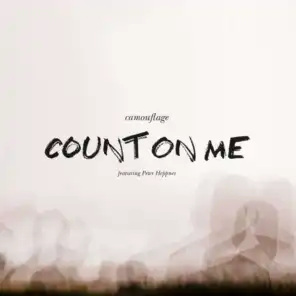 Count on Me (feat. Peter Heppner)