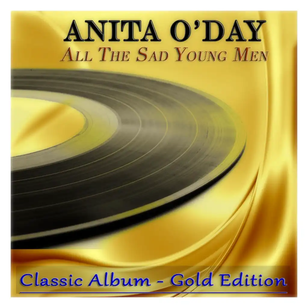 All the Sad Young Men (Classic Album - Gold Edition)