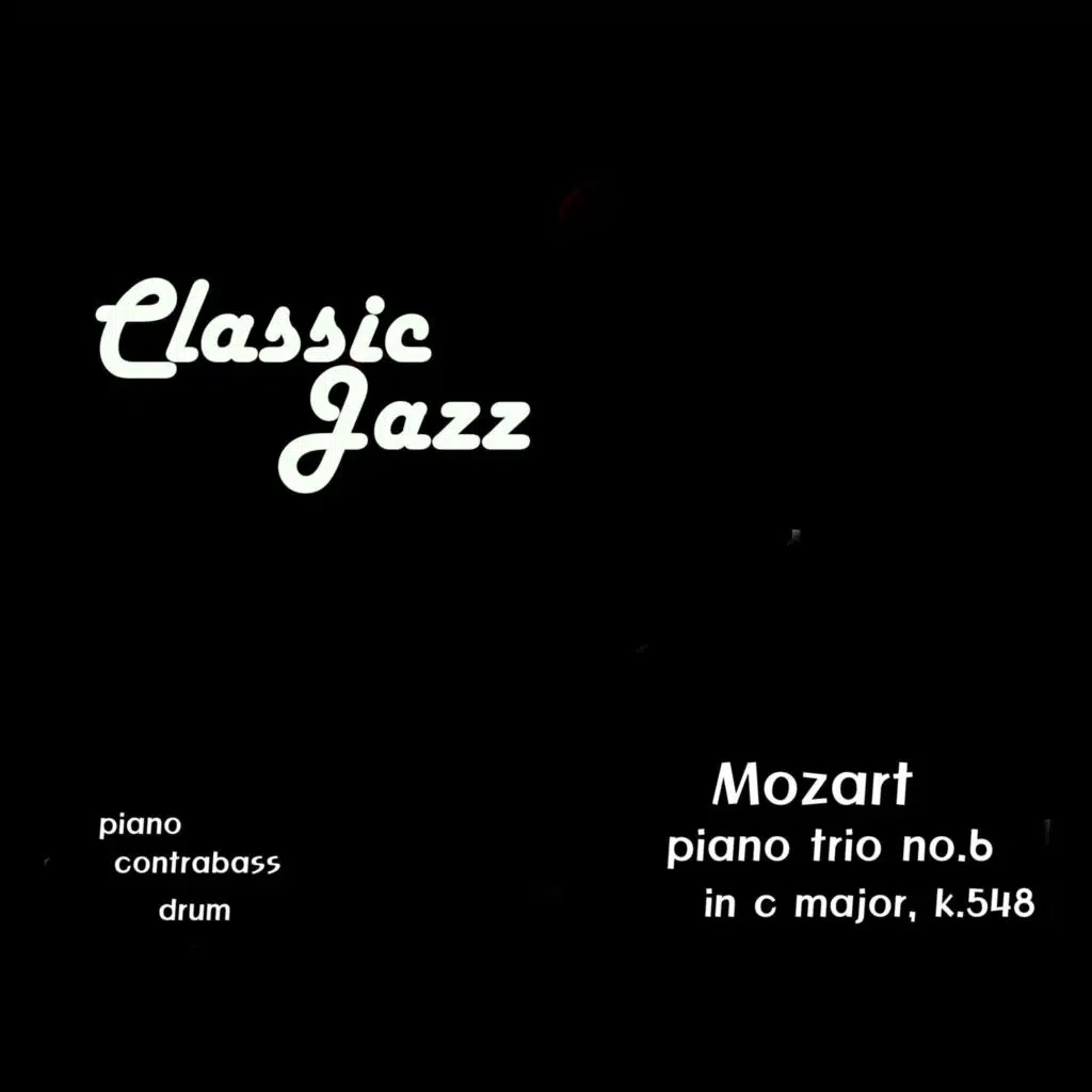 Mozart (Piano Trio No. 6 In C Major, K. 548 : 1. Allegro)