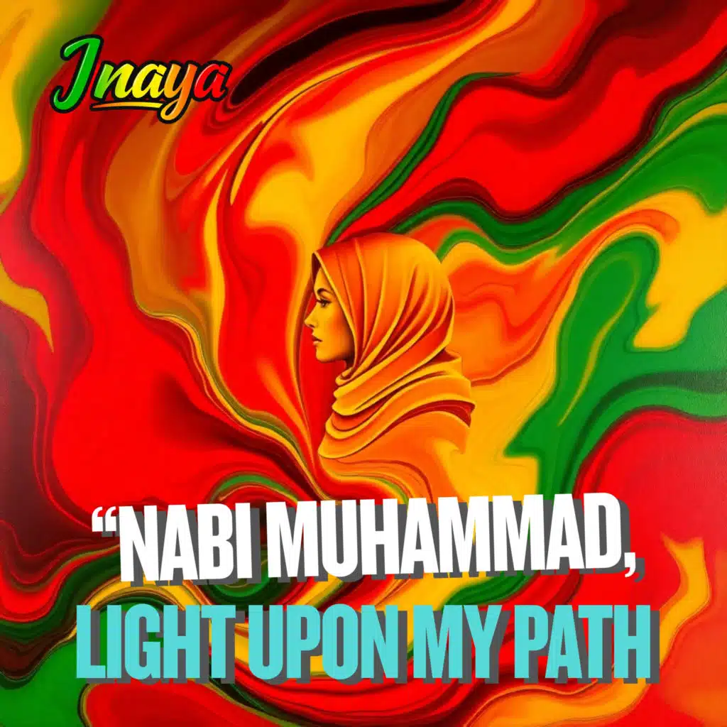 Nabi Muhammad Light Upon My Path