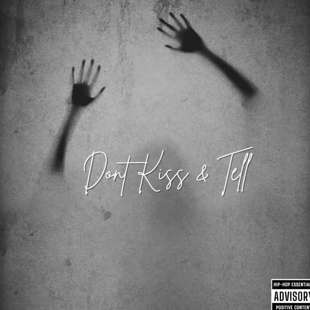 Don't Kiss And Tell