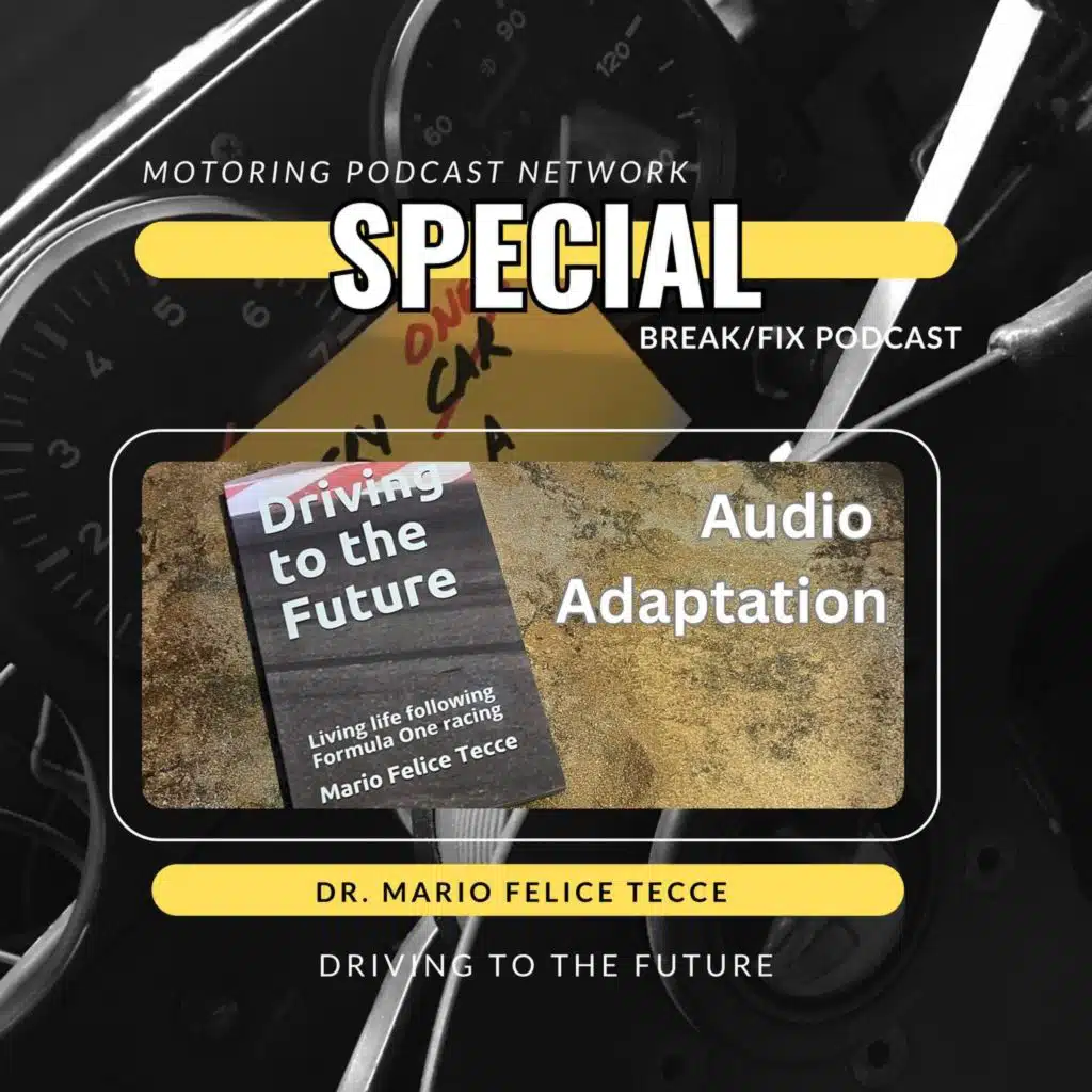 Driving to the Future: Living Life following Formula 1 Racing