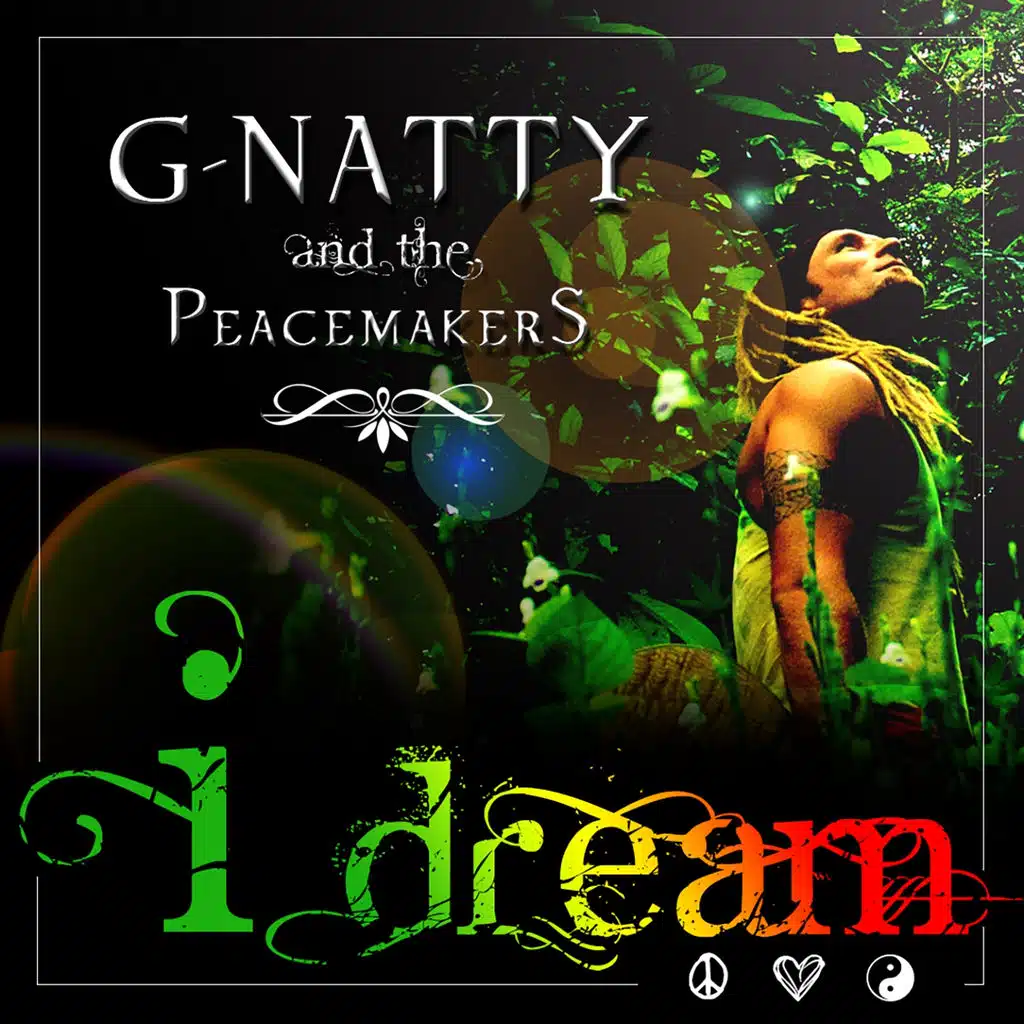 I Dream (feat. The Peacemakers)