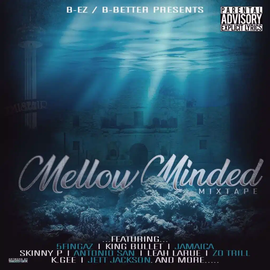Mellow Minded Mixtape