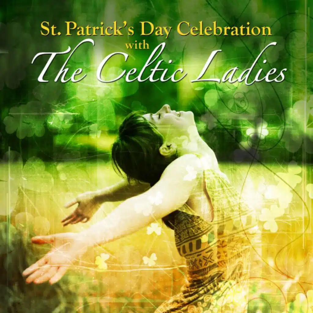 St. Patrick’s Day Celebration with the Celtic Ladies