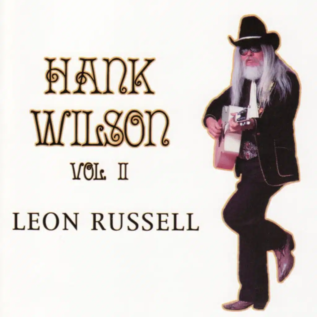 Hank Wilson, Vol. II