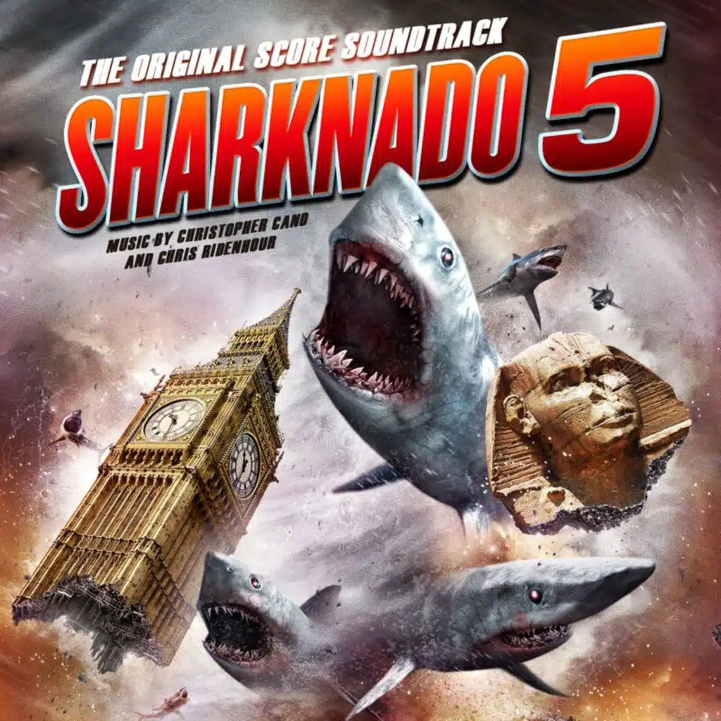 Sharknado 5 (The Original Score Soundtrack)