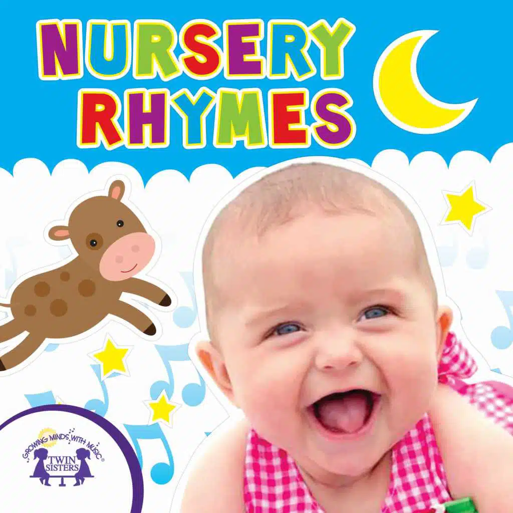 Twin Sisters: Nursery Rhymes