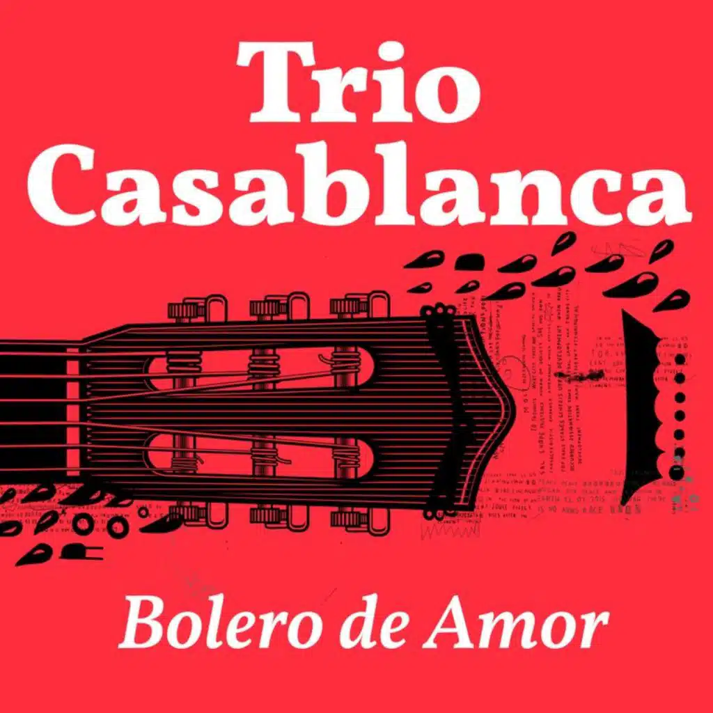 Trio Casablanca - Bolero de Amor