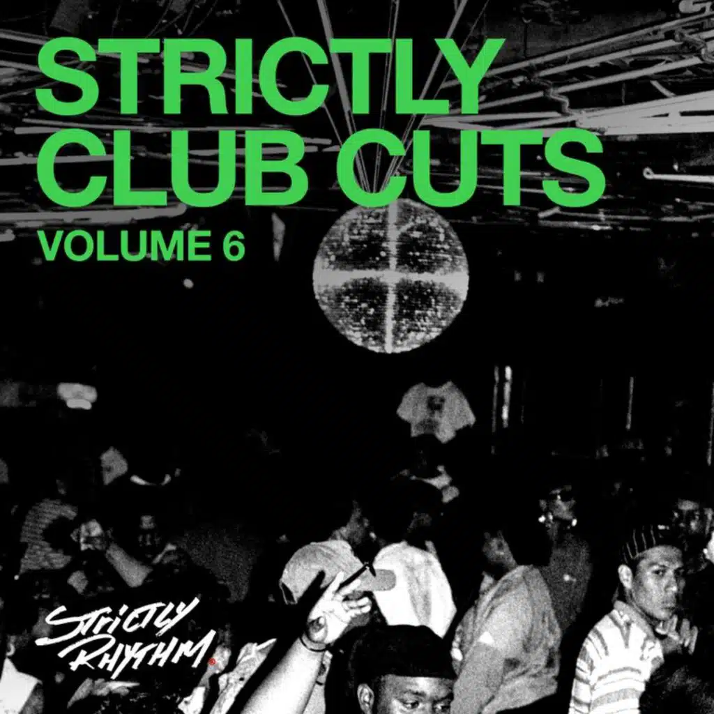 Strictly Club Cuts (Vol. 6)